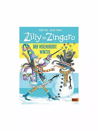 BELTZ & GELBERG VERLAG | Zilly und Zingaro - Der verzauberte Winter | keine Farbe