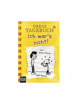BAUMHAUS VERLAG | Gregs Tagebuch 4 - Ich war's nicht!  (Gebundene Ausgabe) | keine Farbe