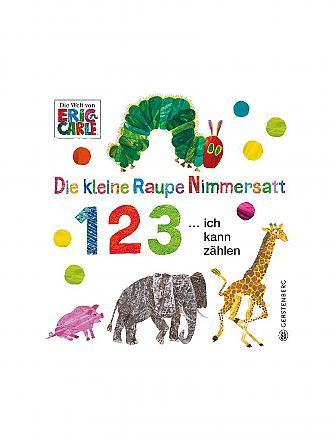 GERSTENBERG VERLAG | Buch - Die kleine Raupe Nimmersatt - 1 2 3 ... ich kann zählen | keine Farbe