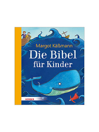 KERLE / HERDER VERLAG | Buch - Die Bibel für Kinder | keine Farbe