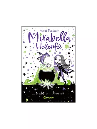 LOEWE VERLAG | Buch - Mirabella Hexenfee treibt ihr Unwesen (Band 1) | keine Farbe