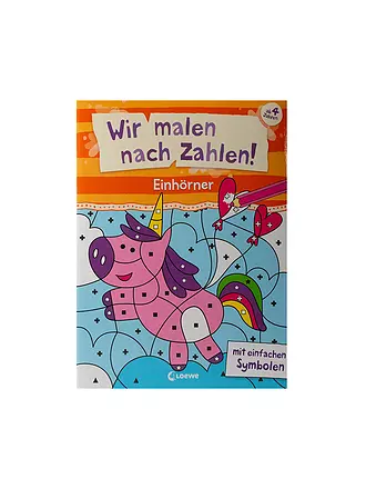 LOEWE VERLAG | Malbuch - Wir malen nach Zahlen - Einhörner | keine Farbe