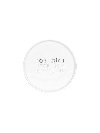 RAEDER | DINING Breakfast Teller klein Für dich stehe ich sogar... 11cm | weiss