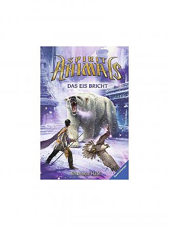 RAVENSBURGER | Buch - Spirit Animals - Das Eis bricht (4) | keine Farbe