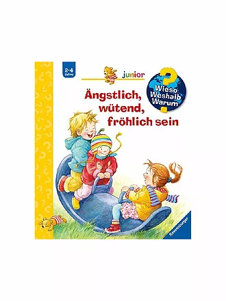 RAVENSBURGER | Buch - Wieso Weshalb Warum - Ängstlich, wütend, fröhlich sein Band 32 | keine Farbe