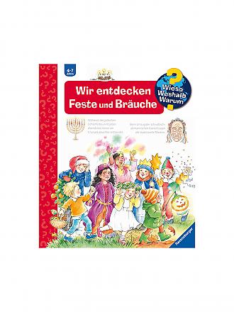RAVENSBURGER | Buch - Wieso Weshalb Warum - Wir entdecken Feste und Bräuche (72) | keine Farbe