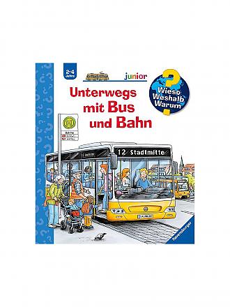 RAVENSBURGER | Buch - Wieso Weshalb Warum junior - Unterwegs mit Bus und Bahn (63) | keine Farbe