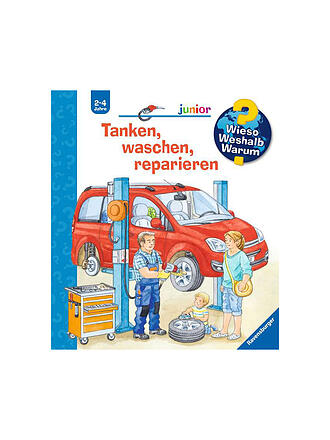 RAVENSBURGER | Wieso Weshalb Buch - Warum Junior - Tanken, waschen, reparieren | keine Farbe