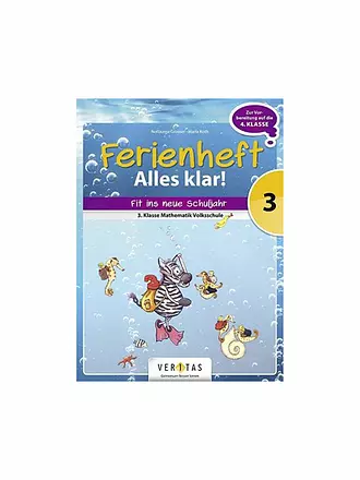 VERITAS VERLAG | Ferienheft - Alles klar 3 | keine Farbe