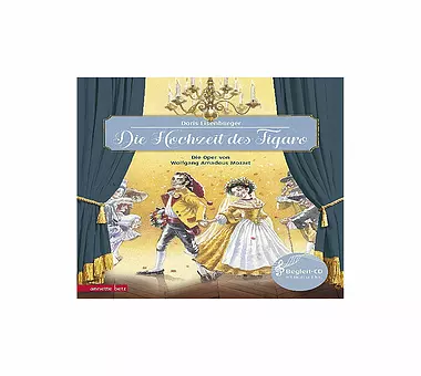 ANNETTE BETZ VERLAG Buch - Die Hochzeit des Figaro mit Audio CD