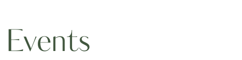 Das Bild zeigt das Wort „Events“ in großem, elegantem dunkelgrünem Text auf weißem Hintergrund.