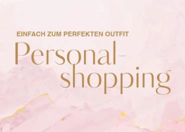 Auf einem rosafarbenen, strukturierten Hintergrund steht der Text „EINFACH ZUM PERFEKTEN OUTFIT Personal-shopping“ in eleganter, goldener Schrift.