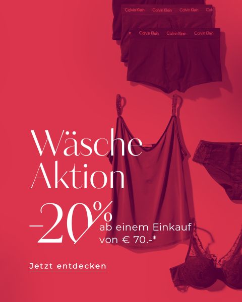 Ein rot getöntes Werbebild mit Unterwäsche von Calvin Klein: zwei Boxershorts, ein Leibchen und ein BH. Der Text lautet: „Wäsche Aktion -20 % ab einem Einkauf von € 70,-.* Jetzt entdecken.“.