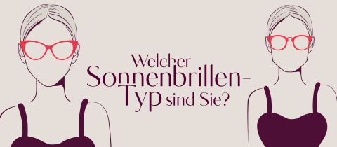 Abbildung von zwei Frauen mit Sonnenbrillen. Der Text in der Mitte lautet: „Welcher Sonnenbrillen-Typ sind Sie?“ Die Frau links trägt eine Cateye-Brille, die rechte eine runde Brille. Beide tragen ärmellose Oberteile.