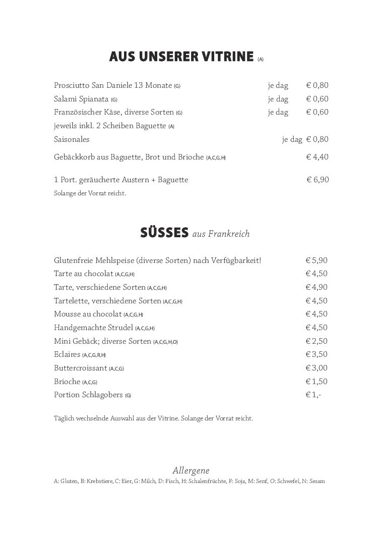 Speisekarte mit deutschen und französischen Abschnitten. Angeboten werden Prosciutto, Salami, Käse und saisonale Baguettes. Zu den süßen Optionen gehören Törtchen, Eclairs und gemischtes Gebäck. Die Preise reichen von 0,80 € bis 5,90 €. Informationen zu Allergenen finden Sie unten.