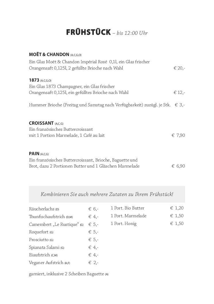 Menü mit dem Titel „FRÜHSTÜCK – bis 12:00 Uhr“ mit Frühstücksoptionen, darunter Champagner, Croissants und Pain au Chocolat. Preise und zusätzliche Artikelkombinationen sind aufgeführt, verschiedene Käsesorten und Extras sind verfügbar.