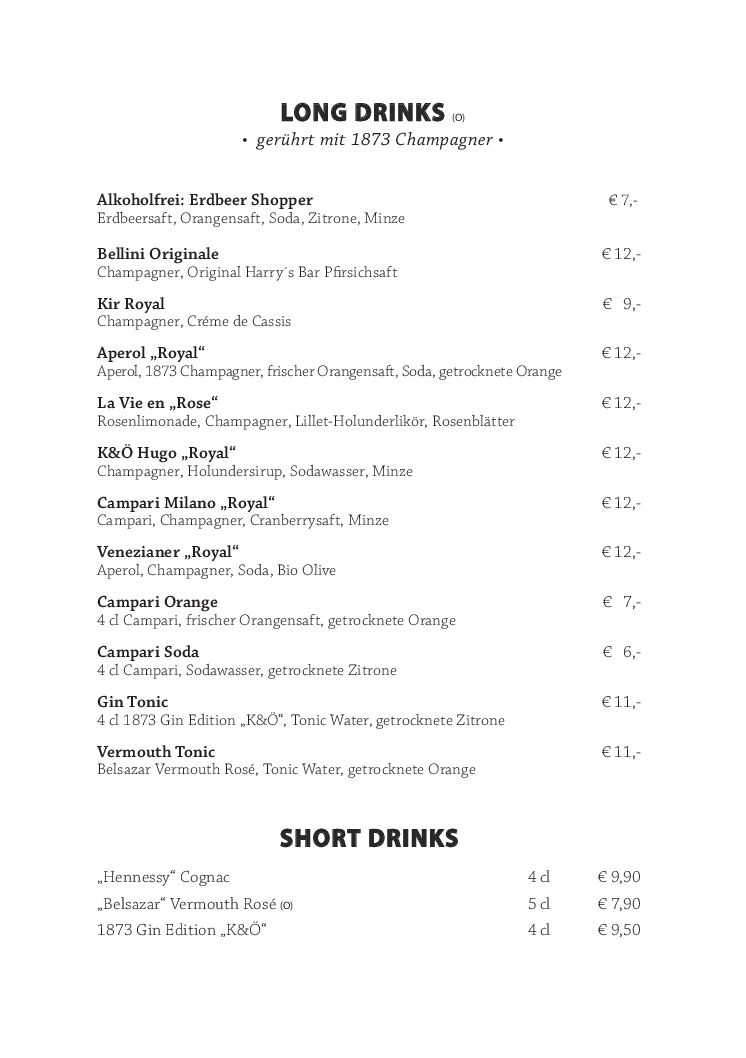 Eine Karte mit Longdrinks und Shortdrinks mit Preisen in Euro. Zu den Longdrinks gehören Optionen wie Bollini Originale und Kir Royal. Zu den Shortdrinks zählen „Hennessy“ Cognac und „Belaszar“ Vermouth Rosé. Die Preise für Longdrinks liegen zwischen 7 und 12 Euro.