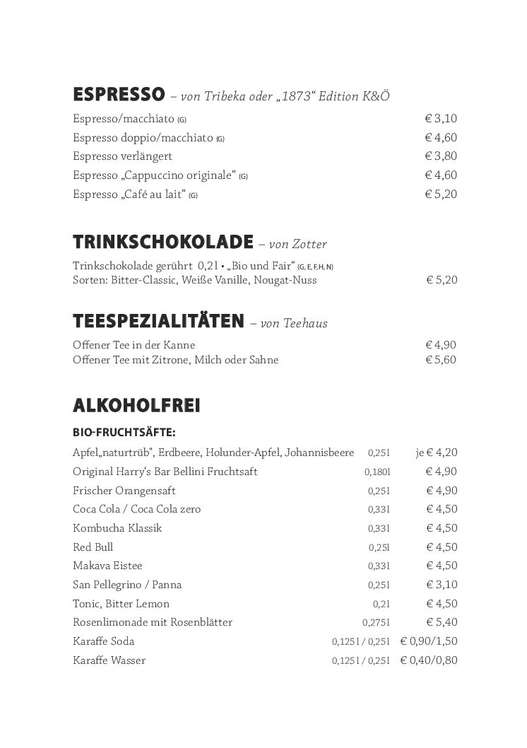 Eine Speisekarte mit Artikeln und Preisen auf Deutsch. Die Rubriken umfassen Espressogetränke, Trinkschokolade, Teespezialitäten und alkoholfreie Getränke wie Säfte, Limonaden und Mineralwasser. Neben jedem Artikel steht ein Preis.