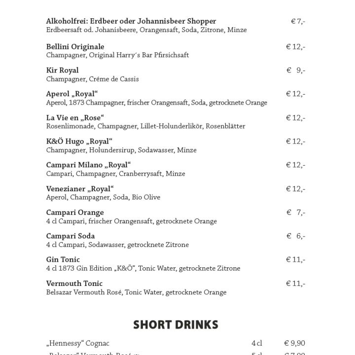Eine Karte mit Longdrinks und Shortdrinks mit Preisen in Euro. Zu den Longdrinks gehören Optionen wie Bollini Originale und Kir Royal. Zu den Shortdrinks zählen „Hennessy“ Cognac und „Belaszar“ Vermouth Rosé. Die Preise für Longdrinks liegen zwischen 7 und 12 Euro.