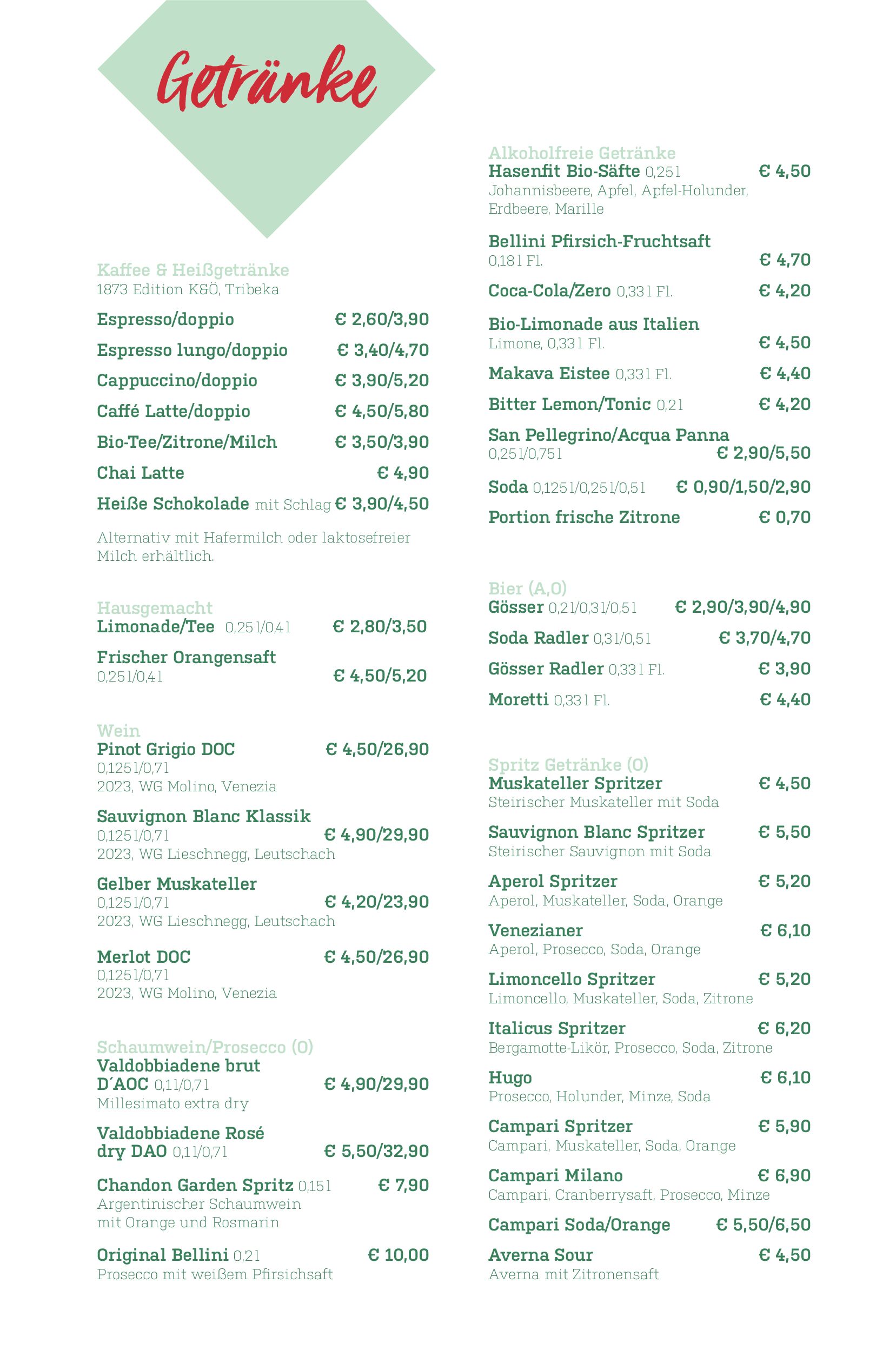 Eine Getränkekarte mit dem Titel „Getränke“ listet verschiedene Getränke mit Preisen auf. Unter anderem gibt es Kaffee, heiße Schokolade, Limonade und alkoholische Getränke wie Bier und Wein. Die Preise reichen von 2,60 € bis 5,90 €.