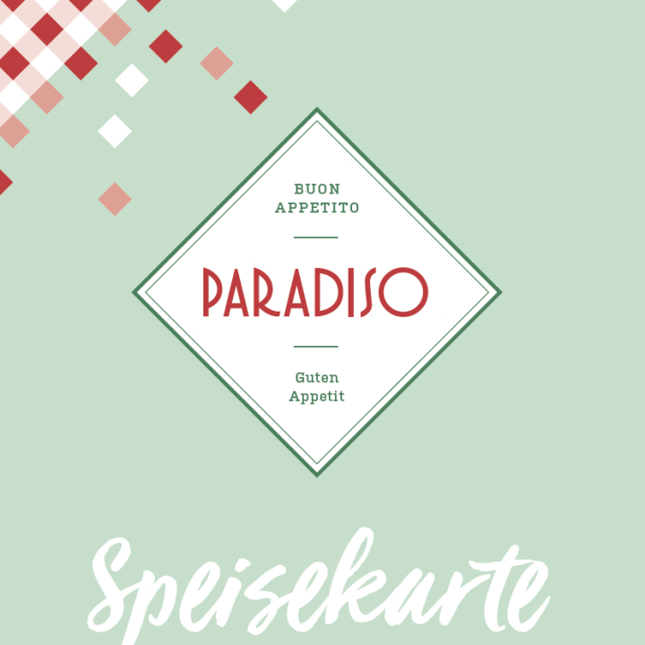 Grüner Menüumschlag mit rot-weißem Karomuster, einem rautenförmigen Logo mit der Aufschrift „Paradiso“ und dem Text: „Buon Appetito, Speisekarte, Einmal schnell Italien.“.