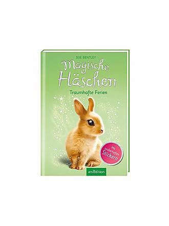ARS EDITION VERLAG | Buch - Magische Häschen - Traumhafte Ferien (Gebundene Ausgabe)