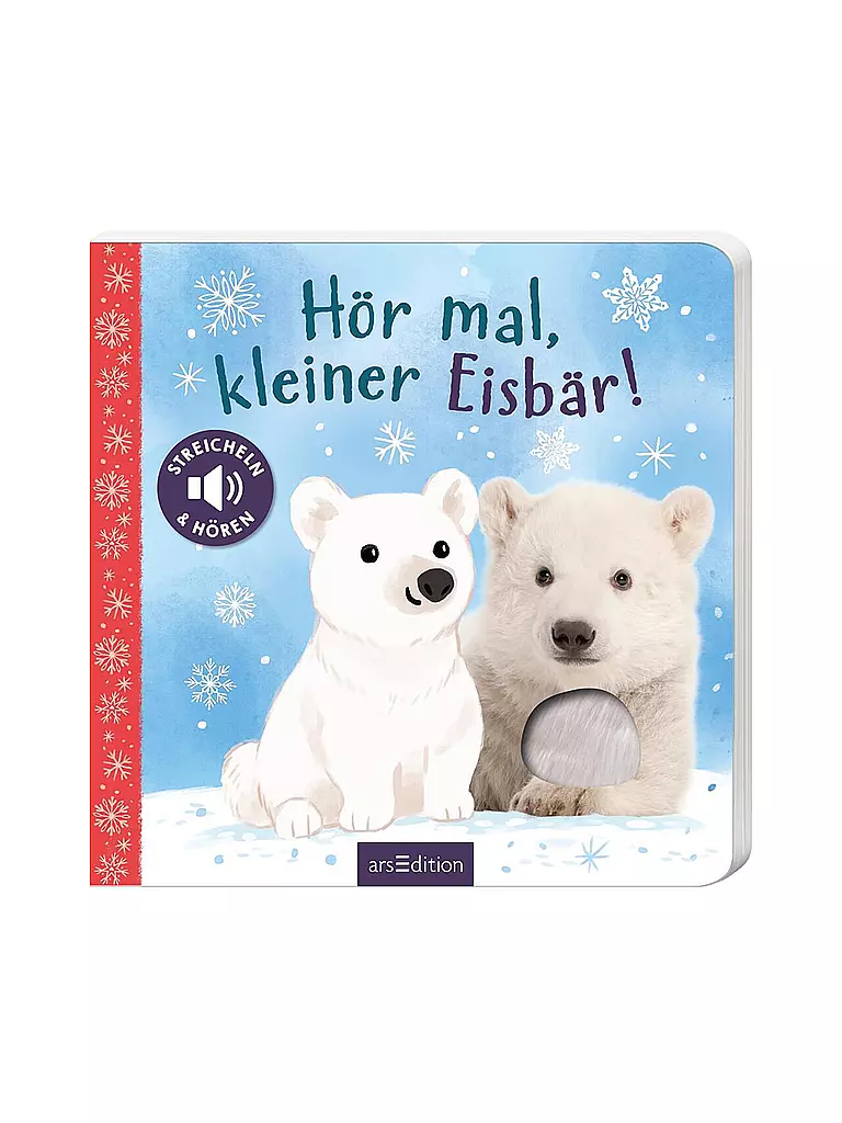 ARS EDITION VERLAG | Buch - Hör mal, kleiner Eisbär! | keine Farbe