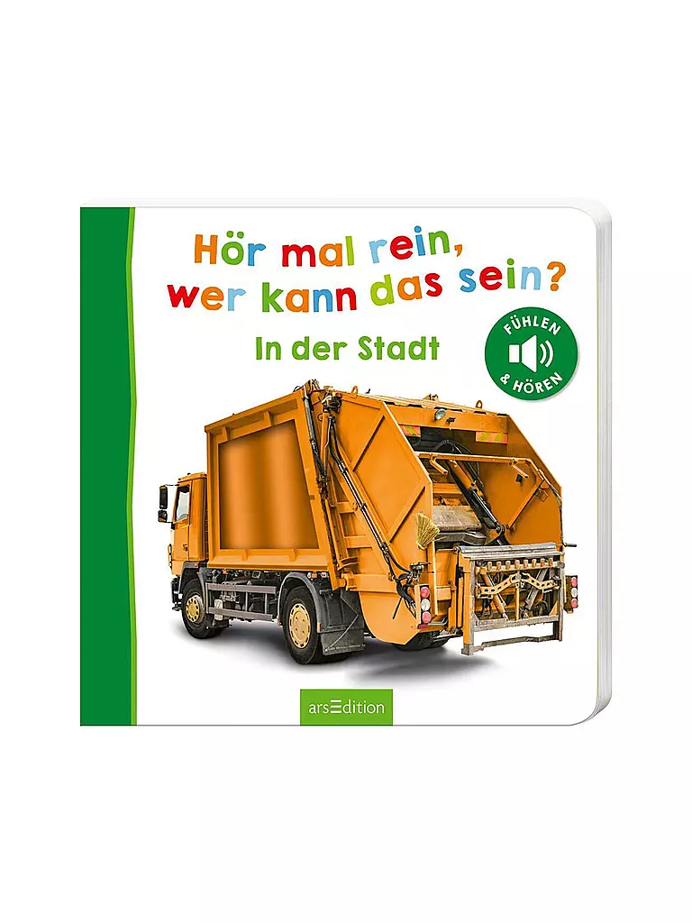 ARS EDITION VERLAG | Buch - Hör mal rein, wer kann das sein? - In der Stadt | keine Farbe