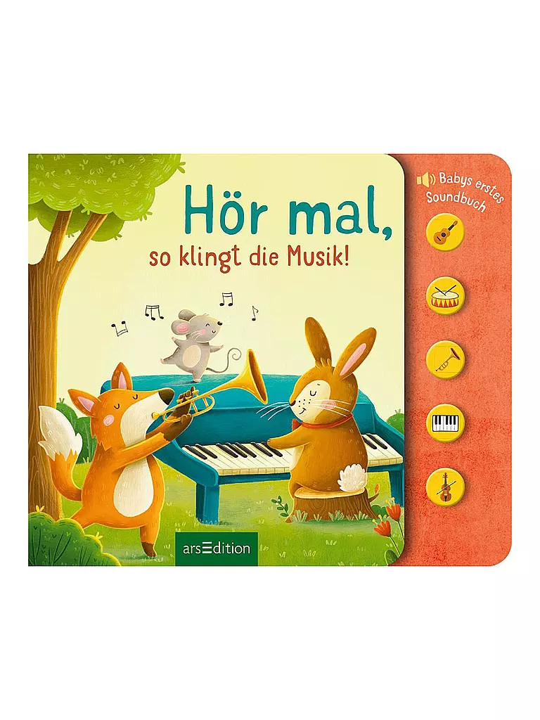 ARS EDITION VERLAG | Soundbuch - Hör mal, so klingt die Musik! | keine Farbe