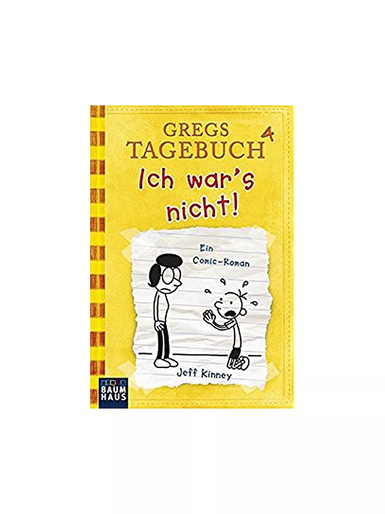 BAUMHAUS VERLAG | Gregs Tagebuch 4 - Ich war's nicht!  (Gebundene Ausgabe) | keine Farbe