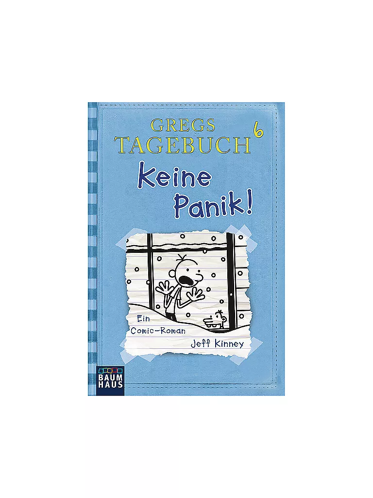 BAUMHAUS VERLAG | Gregs Tagebuch 6 - Keine Panik! | keine Farbe