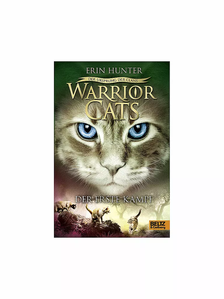 BELTZ & GELBERG VERLAG | Buch - Warrior Cats, Der Ursprung der Clans - Der erste Kampf | keine Farbe