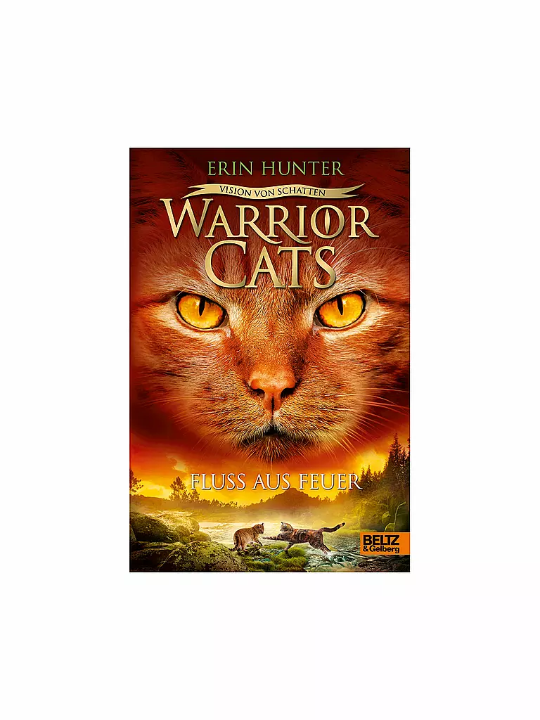 BELTZ & GELBERG VERLAG | Buch - Warrior Cats - Vision von Schatten. Fluss aus Feuer | keine Farbe