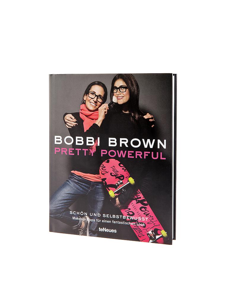 BOBBI BROWN | Buch - Pretty Powerful | 