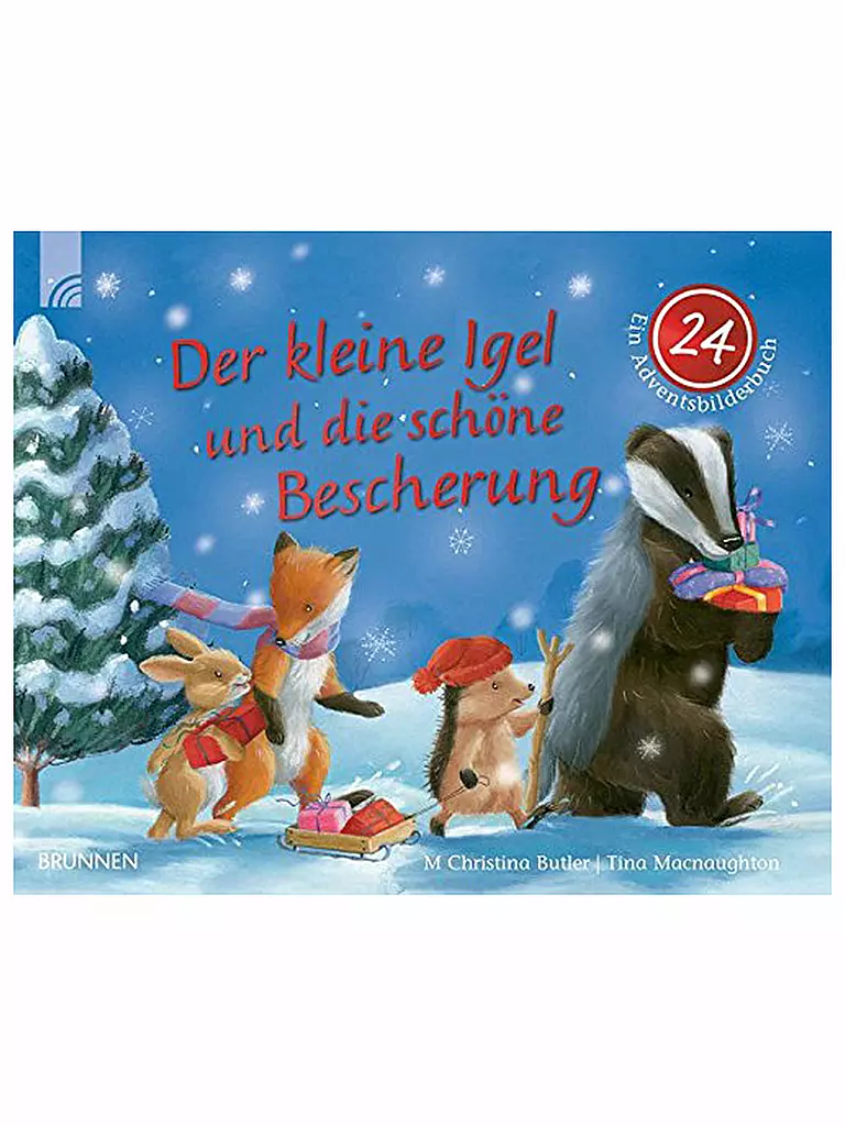 BRUNNEN VERLAG | Der kleine Igel und die schöne Bescherung - Ein Adventsbilderbuch | keine Farbe