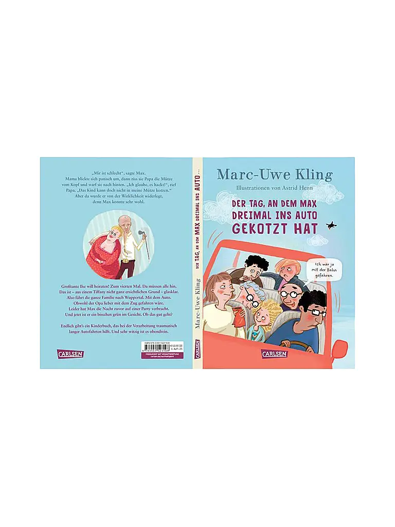CARLSEN VERLAG | Buch - Der Tag, an dem Max dreimal ins Auto gekotzt hat | 