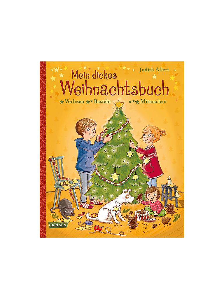 CARLSEN VERLAG | Mein dickes Weihnachtsbuch - Vorlesen, Basteln, Mitmachen (Gebundene Ausgabe) | keine Farbe