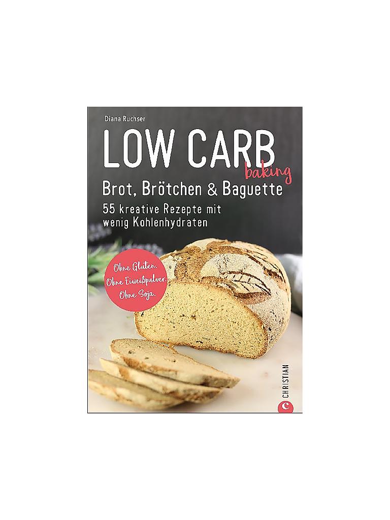Wer Verkauft Brötchen Aus China CHRISTIAN-VERLAG Low Carb baking - Brot, Brötchen & Baguette bunt
