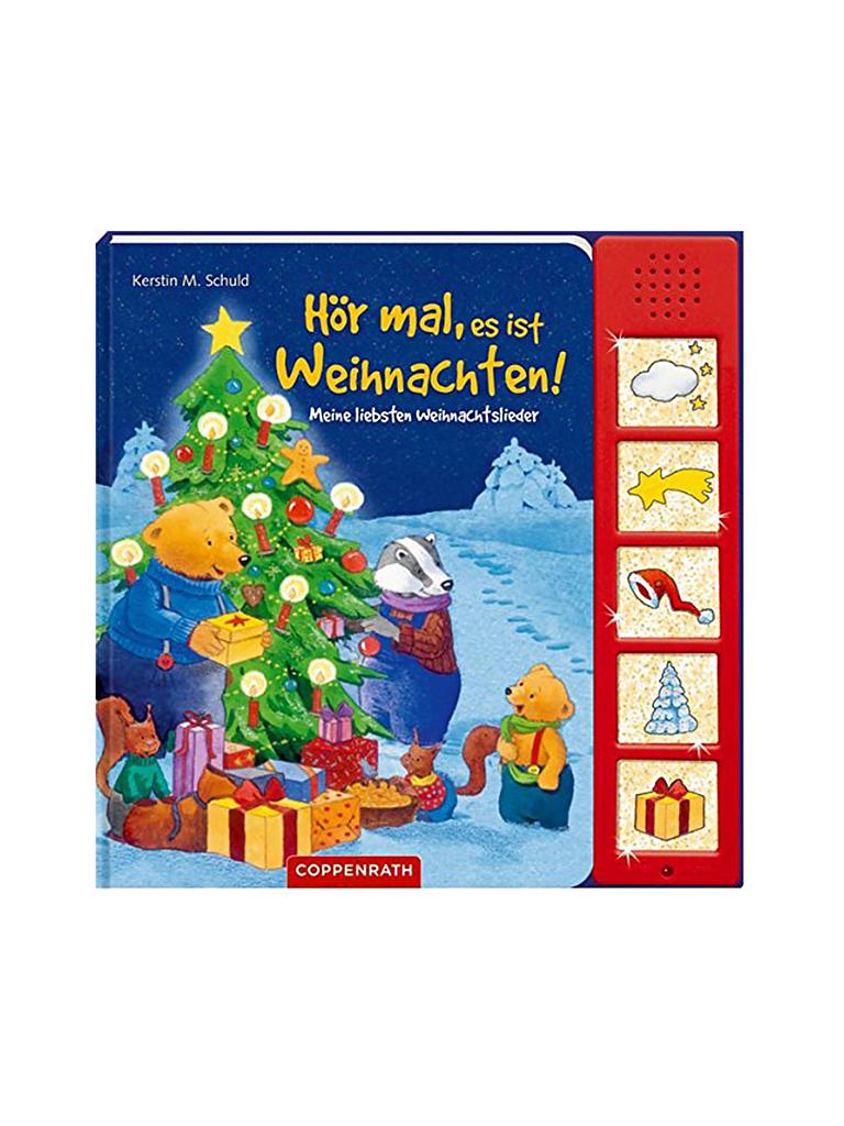 COPPENRATH VERLAG | Buch - Hör mal, es ist Weihnachten - Meine liebsten Weihnachtslieder (Pappbilderbuch) | keine Farbe