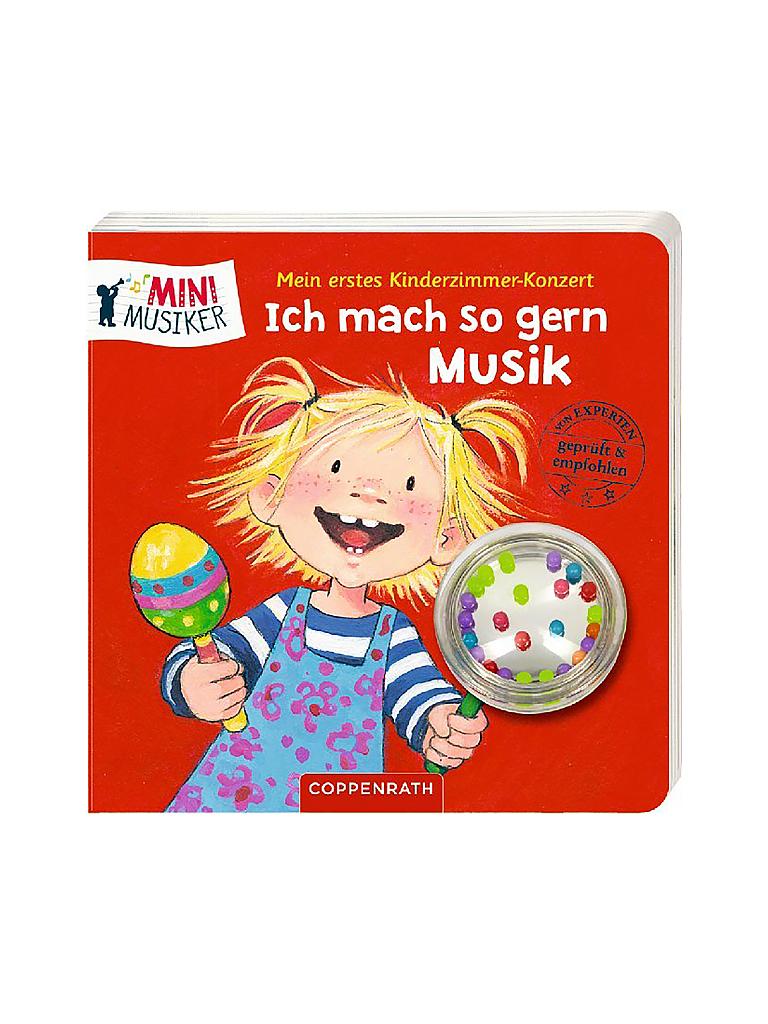 COPPENRATH VERLAG | Buch - Ich mach so gern Musik - Mein erstes Kinderzimmer-Konzert | keine Farbe