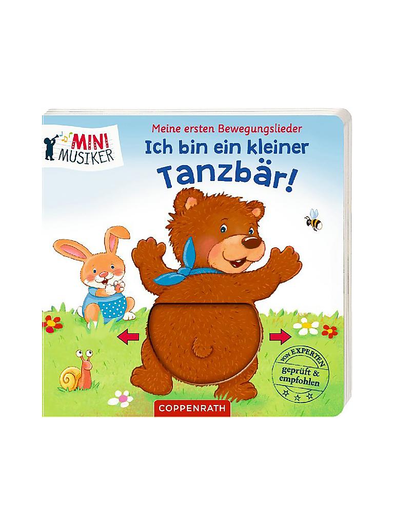 Ich Bin Da Kleiner Bär COPPENRATH VERLAG Buch - Meine ersten Bewegungslieder - Ich bin ein