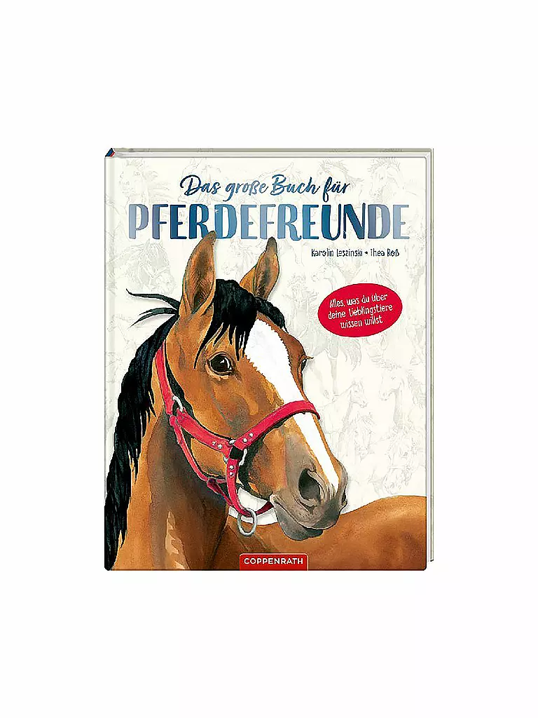 COPPENRATH VERLAG | Das große Buch für Pferdefreunde | keine Farbe