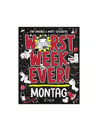 FISCHER SCHATZINSEL VERLAG | Buch - Worst Week Ever - Montag  | keine Farbe