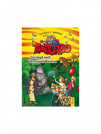 G & G VERLAG | Buch - Tom Turbo - Die Jagd nach der blauen Banane
