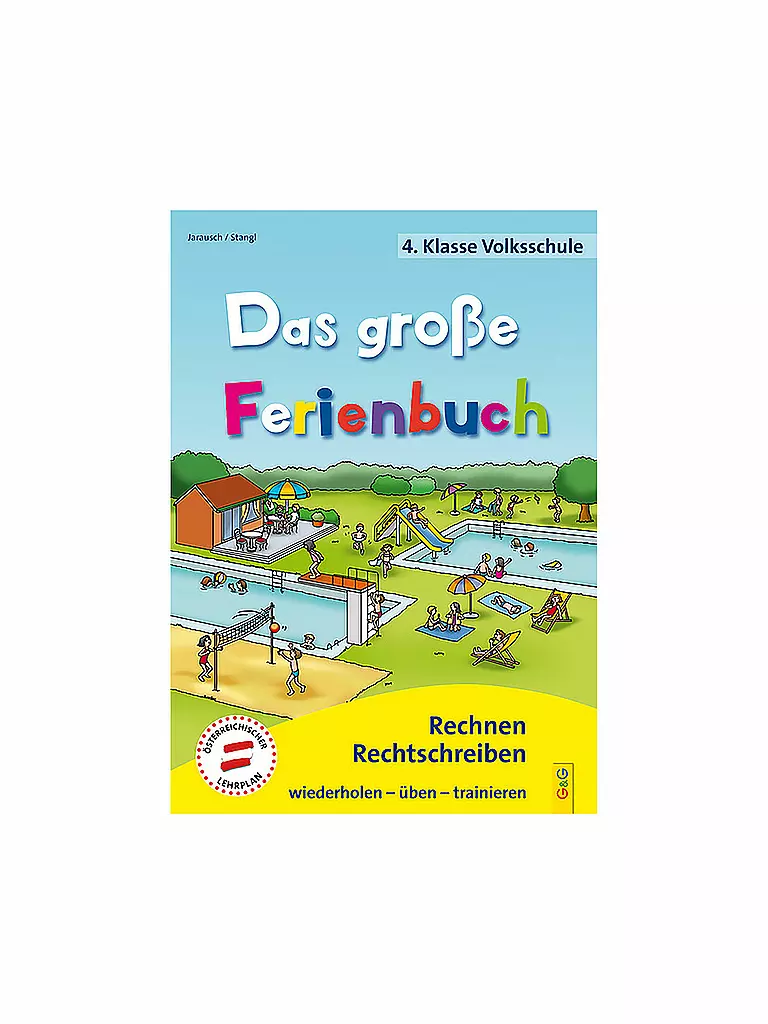 G & G VERLAG | Das große Ferienbuch - 4. Klasse Volksschule | keine Farbe