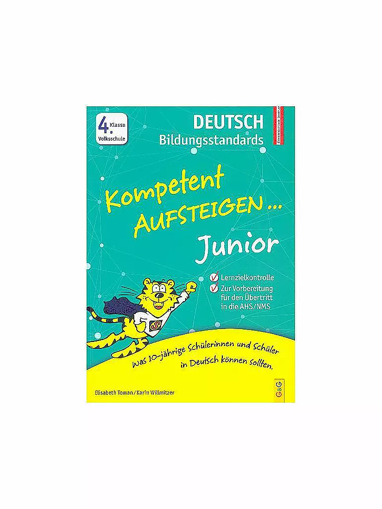 G & G VERLAG | Kompetent Aufsteigen Junior Deutsch Bildungsstandards 4. Klasse VS | keine Farbe