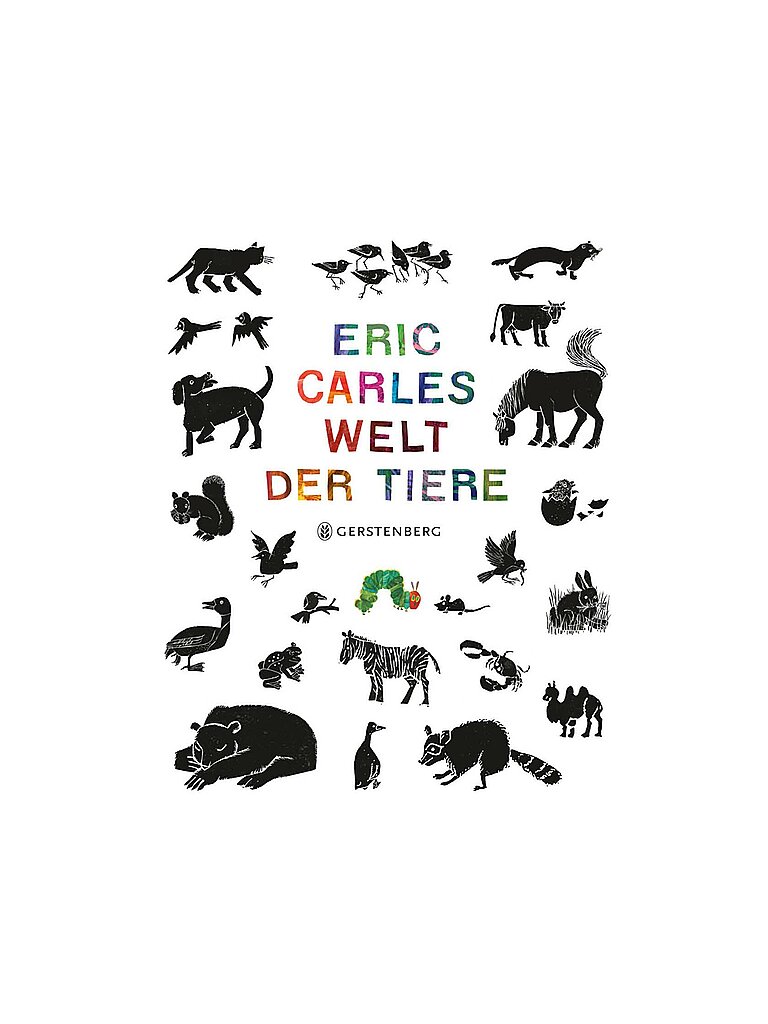 GERSTENBERG VERLAG Buch - Eric Carles Welt der Tiere Ver