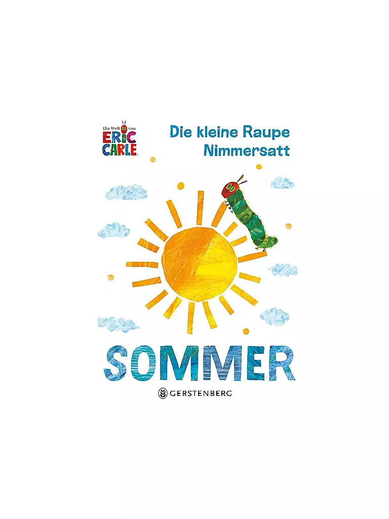 GERSTENBERG VERLAG | Buch - Die kleine Raupe Nimmersatt - Sommer | keine Farbe