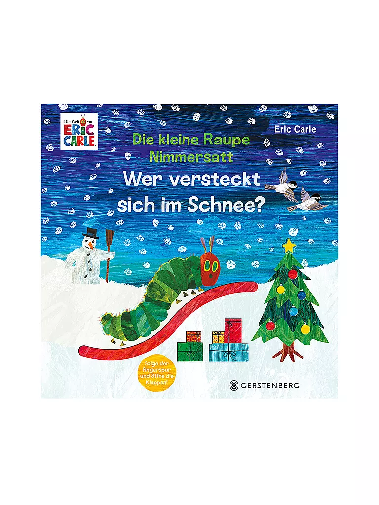GERSTENBERG VERLAG | Buch - Die kleine Raupe nimmersatt - Wer versteckt sich im Schnee | keine Farbe