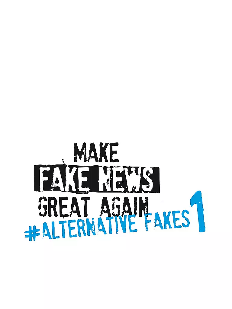 HUCH | Make Fake News Great Again #1 | keine Farbe